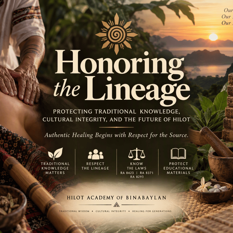 Honoring the Lineage: Protecting Traditional Knowledge, Cultural Integrity, and the Future of&nbsp;Hilot